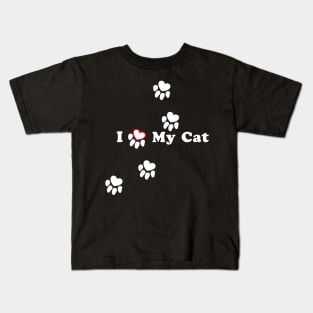 I LOVE MY CAT heart cat paw Kids T-Shirt